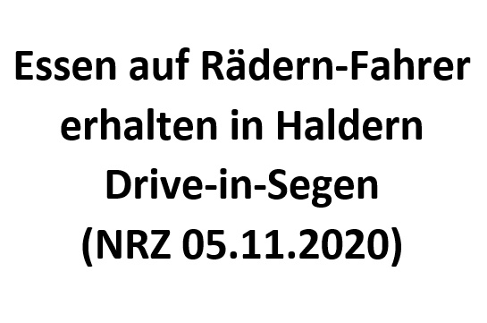 Essen auf Rädern-Fahrer erhalten in Haldern Drive-in-Segen (NRZ 05.11.2020)